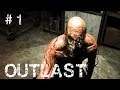 Outlast  part 1 gameplay  nightmare mode