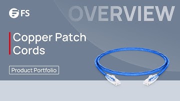 Copper Patch Cords Overall Introduction | FS