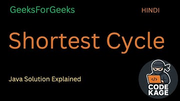GFG Shortest Cycle | Undirected Graph | BFS Approach Explained | GeeksforGeeks Problem