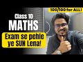 Maths Class 10 - Exam se Pehle ye Sunke Jaana! ❤️