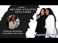 Retired athletes unfiltered having the conversation every athlete needs to hear