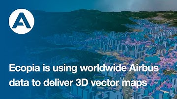 Ecopia is using worldwide Airbus data to deliver 3D vector maps
