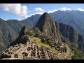 2016 マチュピチュ遺跡1 Machu Picchu1 　Song：A Whiter Shade of Pale Procol Harum