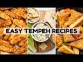 Easy + Yummy Tempeh Recipes (Vegan)