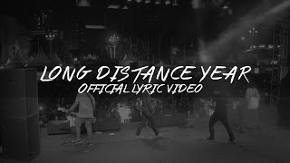 Thirteen - Long Distance Year (Official Lyric Video) chords