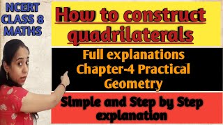 How to construct quadrilaterals(Four cases) I Chapter-4 I Practical Geometry I Ncert Class 8 Maths I
