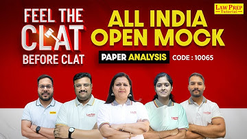CLAT 2026: All India Open Mock | Complete Paper Analysis | By Law Prep Tutorial