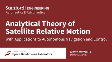 Analytical Theory of Satellite Relative Motion - Matthew Willis