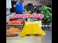 Lasagne Soup #sororitychef #lasagnasoup
