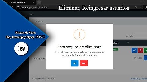 09.- Sistema de venta en PHP, Javascript y MySQL, Eliminar y reingresar Usuarios