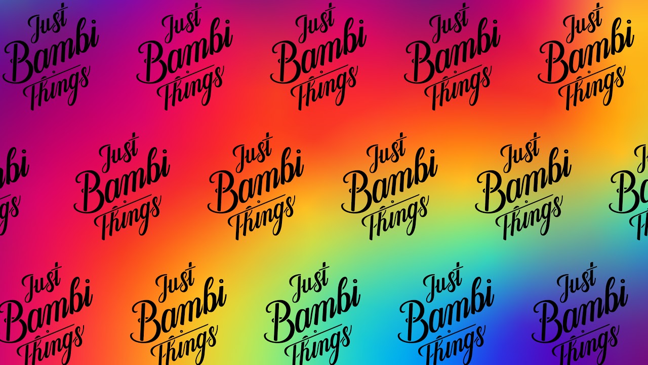 Just Bambi Things Live Stream