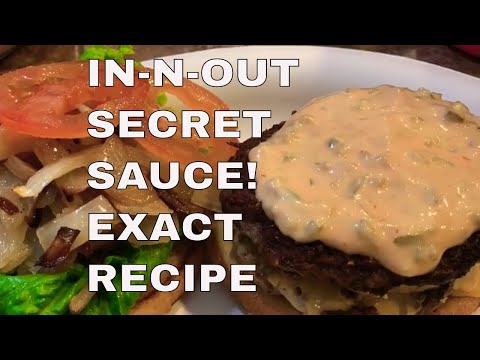 In-N-Out Secret Sauce Revealed!!!!