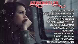 LAGU ACEH TERBARU ARMAWATI AR FULL ALBUM PALING SEDIH