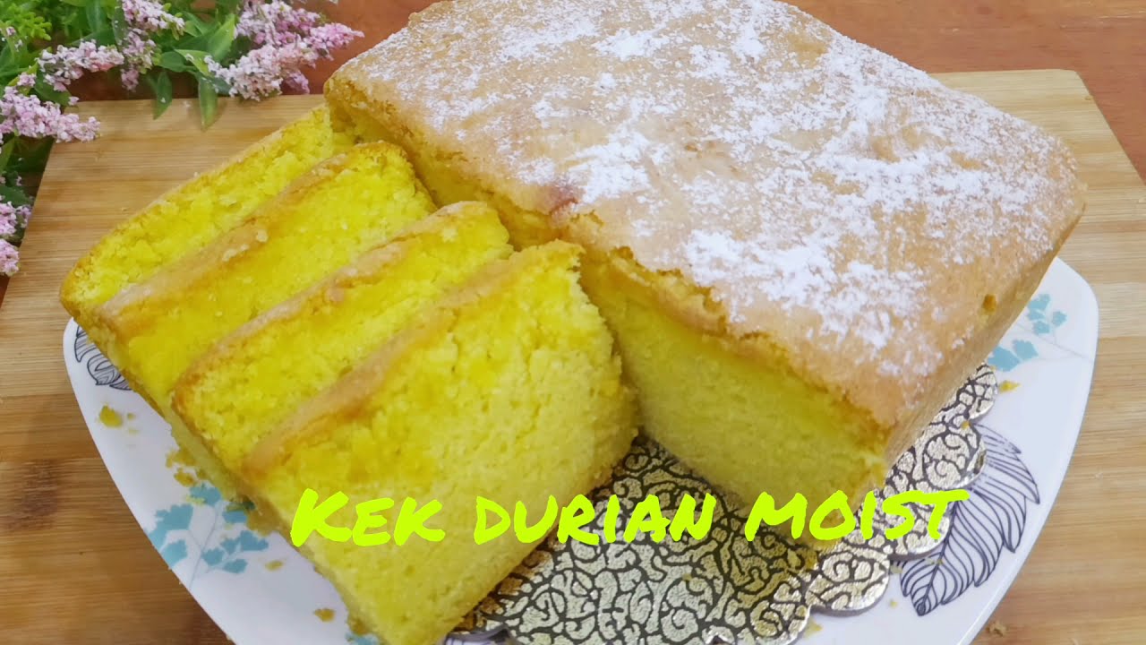 Kek Durian Gebu Dan Moist Tanpa Mixer Sukatan Cawan Versi Kak Ani Youtube