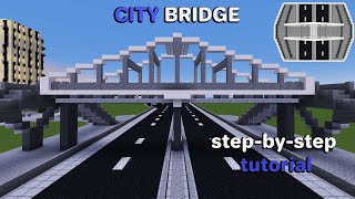 MINECRAFT - How to Easy Build a Modern City Bridge - Step-by-step Tutorial screenshot 2