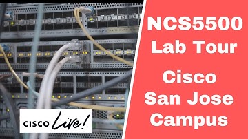 NCS5500: The Lab Tour