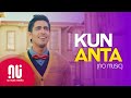 Kun anta  official 2020 no music version  humood    lyrics