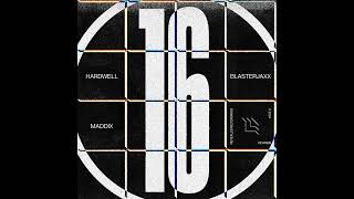 Hardwell & Blasterjaxx x Maddix - 16 (Extended Mix) [Revealed Recordings] Resimi