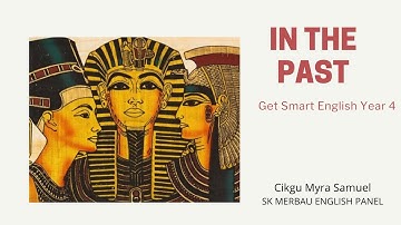 Module 3: In the Past (Get Smart Plus 4 page 27)