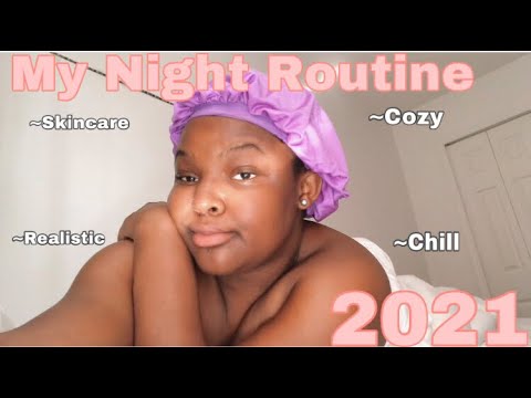 My NIGHT ROUTINE 2021