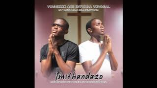 Youngzee & Intwana YeVocal - Imithandazo (feat. Lungelo Hlongwane)