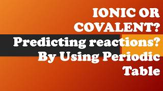 O Levels Chemistry  Predicting Properties Periodic Table.IGCSE, ASMR, free , science 