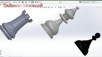 Solidworks Advanced Tutorials , Chess Project , Part 4,5,6/7
