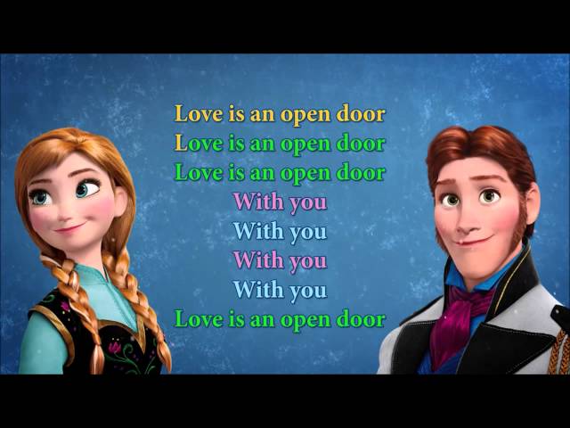 Love is an open door karaoke class=