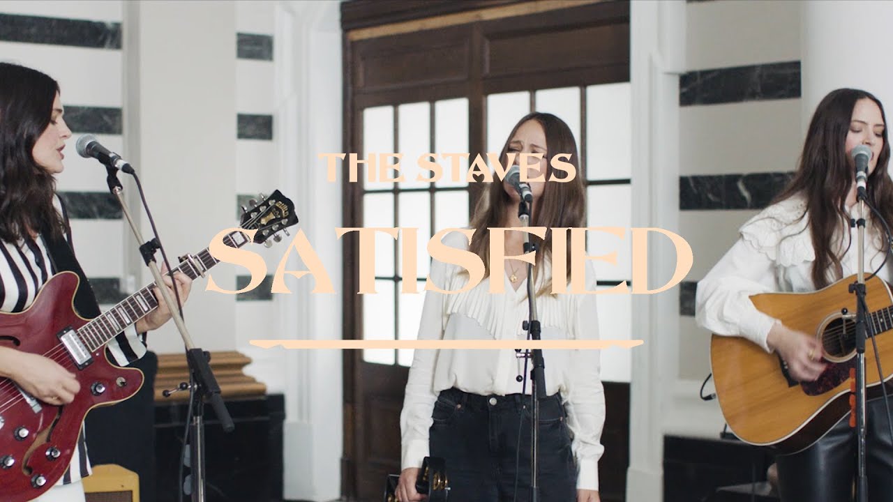 The Staves - Satisfied [Official Video]