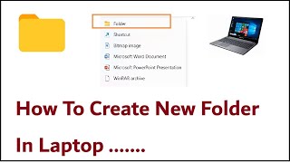 How To Create New Folder In Laptop