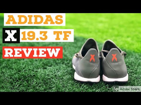 Video [ĐÁNH GIÁ TRÊN CHÂN] ADIDAS X 19.3 TF - youtube