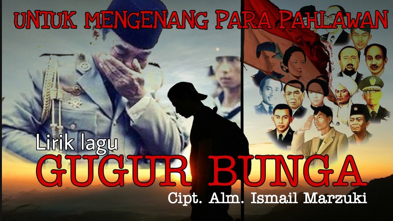 Lirik Lagu Gugur Bunga Asli - Gudang Kunci Lagu