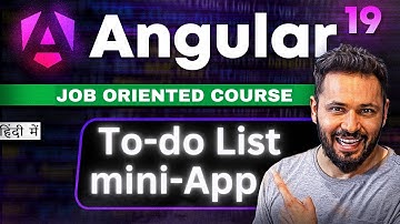 Angular 19 Tutorial in Hindi #25 todo List