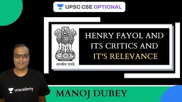 L15: Henry Fayol and its Critics and it