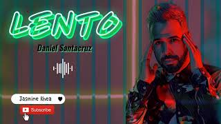 LENTO | Daniel Santacruz | Tiktok Trend