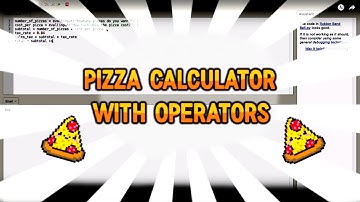 Pizza Calculator With Operators #4