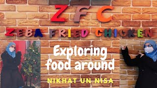 ZFC Restaurant || Exploring food nearby || Kalindi kunj road Okhla || Chicken corner || Nikhat