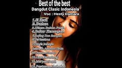 Kumpulan Lagu Dangdut Clasik Voc Hesty Damara - Durasi: 1:03:11. Kumpulan Lagu Dangdut Clasik Voc Hesty Damara - Durasi: 1:03:11.
