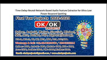 Time Delay Neural Network Based Audio Feature Extractor for Ultra Low Power Keyword Spotting