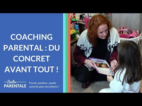 Coaching parental : du concret avant tout ! - #SuiteParentale