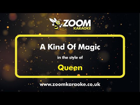 Queen - A Kind Of Magic - Karaoke Version From Zoom Karaoke