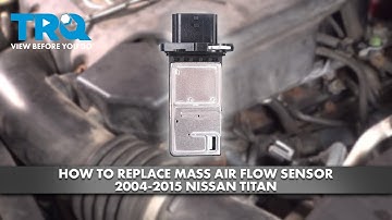 How to Replace Mass Airflow Sensor 2004-2015 Nissan Titan