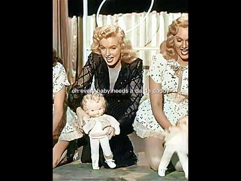 Marilyn Monroe’s First Song on Screen in 1948 Every Baby Needs a Da-Da-Daddy