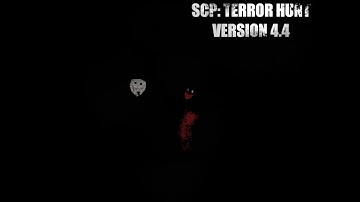 SCP: Terror Hunt v4.4 | Creator Commentary (PT. 2)