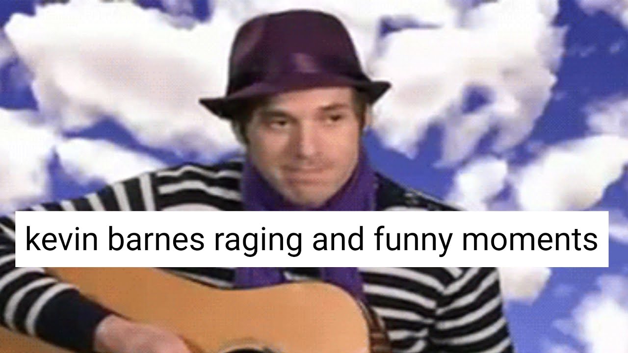 Kevin Barnes Raging and Funny Moments