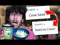 Putting EVERYTHING I Eat Through Google Translate 100 Times (Food Challenge)