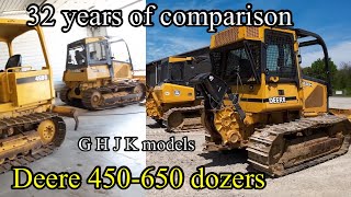 Differences between John Deere dozers from 19882020 450650 G H J K models. Which ones best?