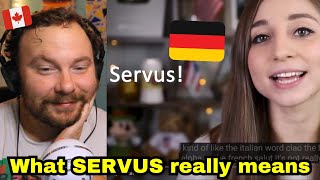 Canadian Guy Reacts To What Servus Really Means In German