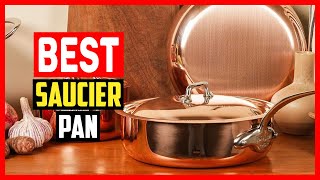 Top 5 Best Saucier Pan In 2025