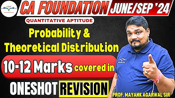 Probability & Theoretical Distribution | Revision| CA Foundation June/Sep